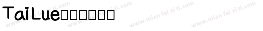 Tai Lue字体转换